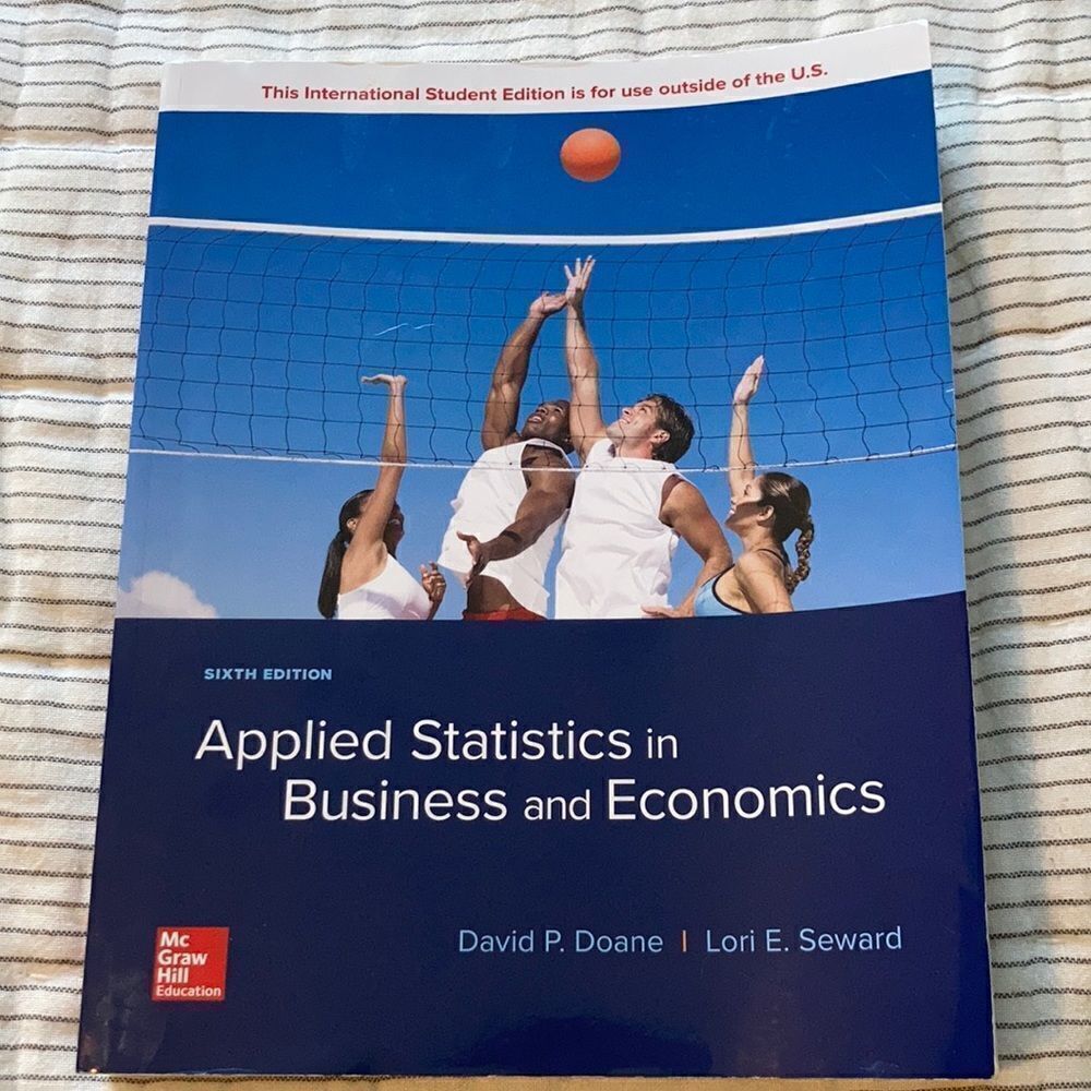 Applied Statistics in Business and Economics